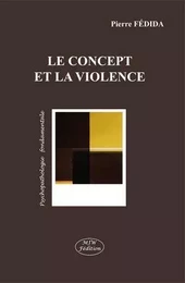 Le concept et la violence