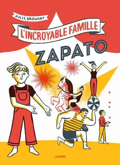 L'incroyable famille Zapato - Julie Brouant - Nathan