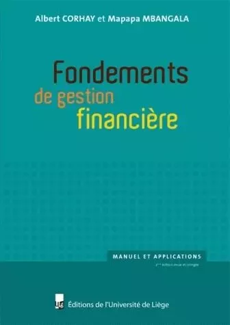 FONDEMENTS DE GESTION FINANCIERE -  CORHAY ALBERT - PULG