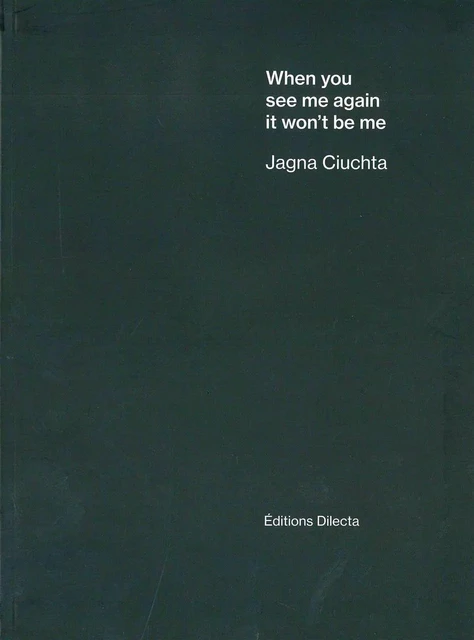 Jagna Ciuchta -  Collectif - Dilecta