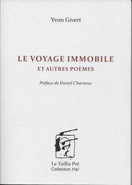 Le voyage immobile