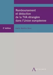 Remboursement de la TVA étrangère dans l'Union européenne