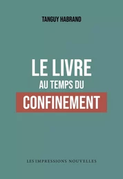 Le Livre au temps du confinement