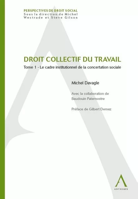 DROIT COLLECTIF DU TRAVAIL -  DAVAGLE M. - ANTHEMIS