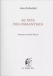 Au pays des osmanthus