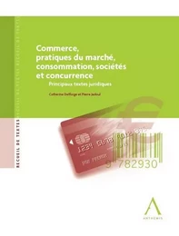 COMMERCE, PRATIQUES DU MARCHÉ, CONSOMMATION, SOCIÉTÉS ET CONCURRENCE - PRINCIPAU