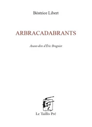 Arbracadabrants