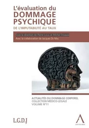 L'ÉVALUATION DU DOMMAGE PSYCHIQUE - DE L'IMPUTABILITÉ AU TAUX