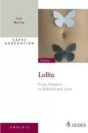 Lolita - From Nabokov to Kubrick and Lyne - Capes-Agrégation