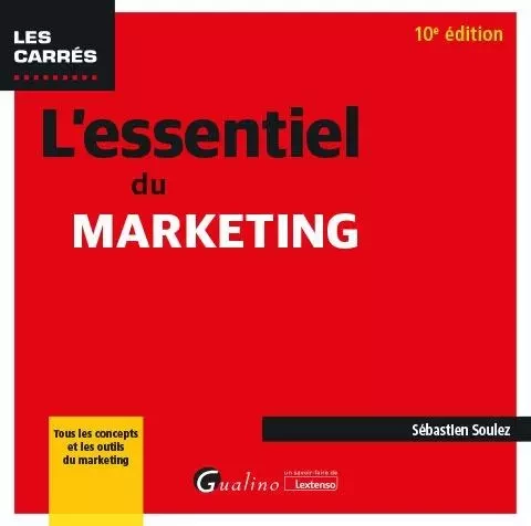 L'essentiel du marketing - Sébastien Soulez - GUALINO