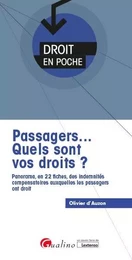 Passagers... Quels sont vos droits ?