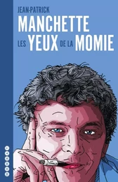 Les Yeux de la momie - L’intégrale des chroniques de cinéma