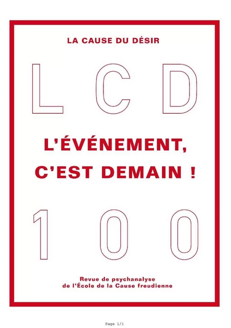 La Cause du Désir N°100 L'évènement c'est demain - novembre 2018 -  Collectif - CAUSE DU DESIR