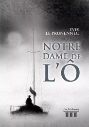 Notre Dame de l'Ô