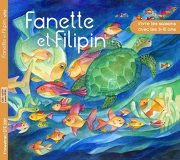 FANETTE ET FILIPIN N°33 ETE 2021