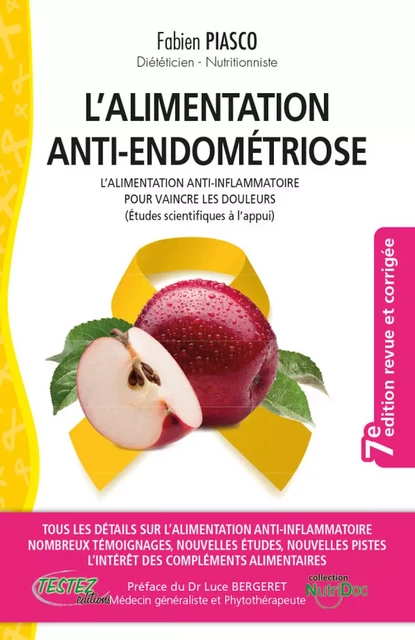 L'alimentation anti-endométriose - L'alimentation anti-inflammatoire pour vaincre les douleurs (études scientifiques à l'appui) - Fabien Piasco - MARCO PIETTEUR RESURGENCE