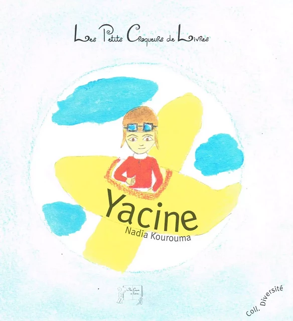 Yacine - Nadia Kourouma - PETITS CROQUEUR