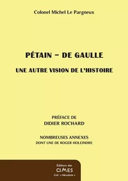 Pétain - De Gaulle