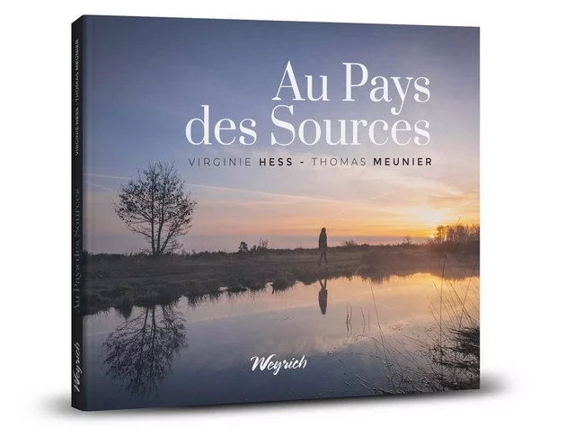 Au pays des sources - Virginie Hess - WEYRICH