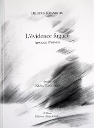 L'évidence fugace