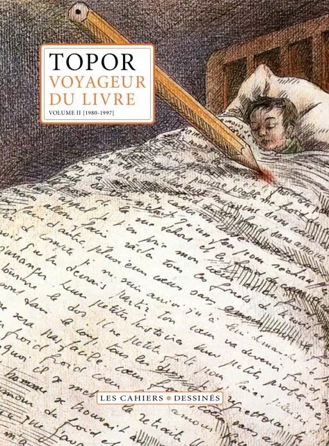 VOYAGEUR DU LIVRE T2 - Roland Topor - CAHIER DESSINE