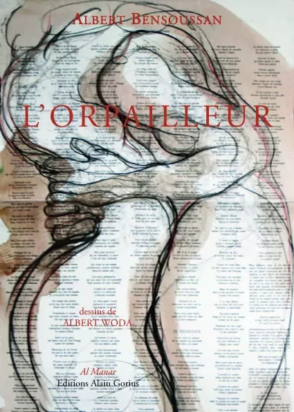 L'orpailleur - Albert Bensoussan - AL MANAR