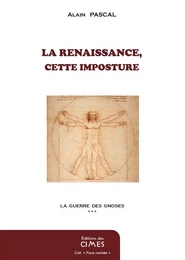 La Renaissance, cette imposture