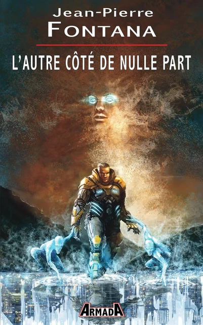 L'autre côté de nulle part - Jean-Pierre Fontana - ARMADA