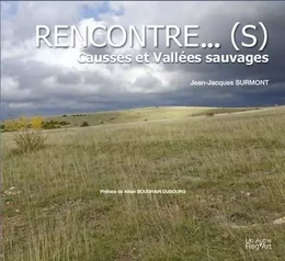 Rencontre(s) - Causses et vallées sauvages