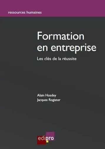 formation en entreprise - ROGISTER J. HOSDEY A. - EDI PRO