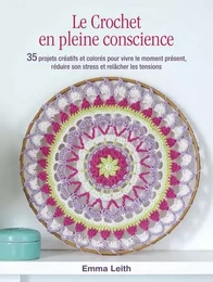 Le Crochet en pleine conscience