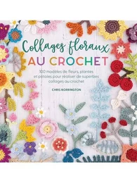 Collages floraux au crochet