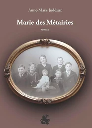 MARIE DES METAIRIES