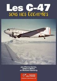 Les C-47 sous nos Cocardes