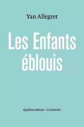 LES ENFANTS EBLOUIS