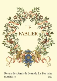 LE FABLIER, N  34/2023.   QU'UN AMI VERITABLE EST UNE DOUCE CHOSE !   . AMITIES ET DILECTIONS LAFONT