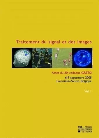 TRAITEMENT DU SIGNAL ET DES IMAGES -  GRETSI - PU LOUVAIN