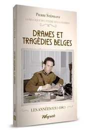 DRAMES ET TRAGEDIES BELGES