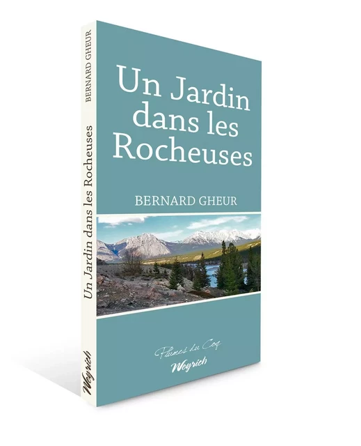 JARDIN DANS LES ROCHEUSES (UN) - Bernard Gheur - WEYRICH