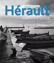 Hérault - 2000 ans d'histoire