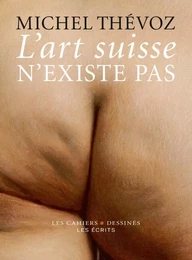 L ART SUISSE N EXISTE PAS