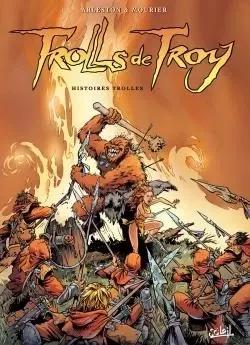 Trolls de Troy T01 -  - SOLEIL