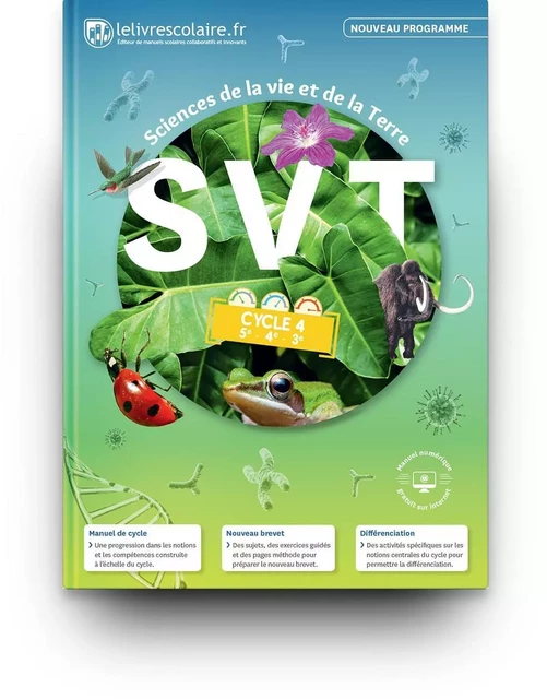 SVT Cycle 4, édition 2017 -  Lelivrescolaire.fr - LELIVRESCOLAIRE