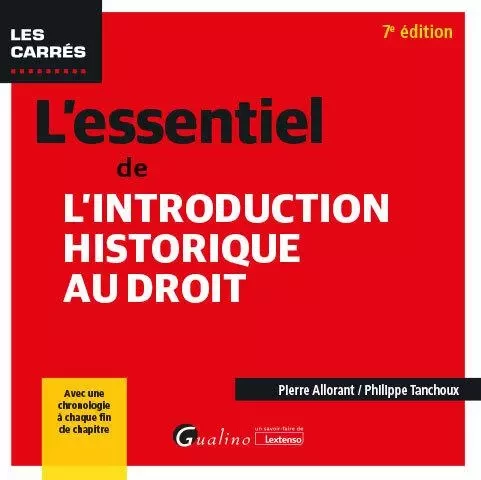 L'essentiel de l'introduction historique au droit - Pierre Allorant, Philippe Tanchoux - GUALINO