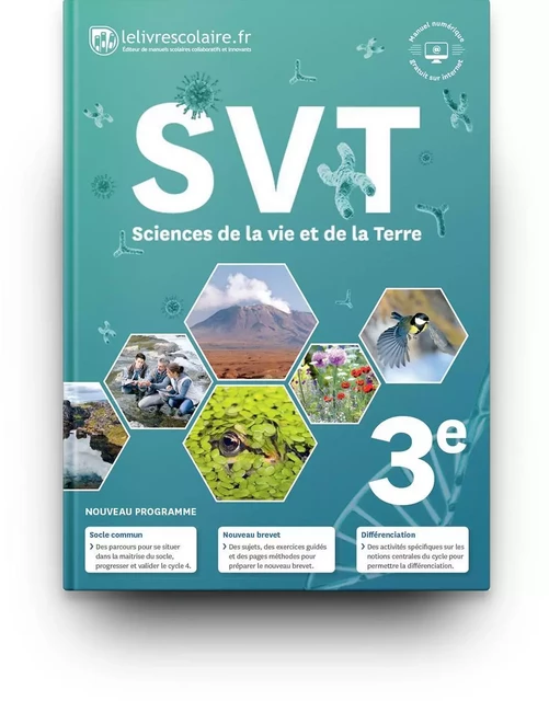 SVT 3e, édition 2017 -  Lelivrescolaire.fr - LELIVRESCOLAIRE