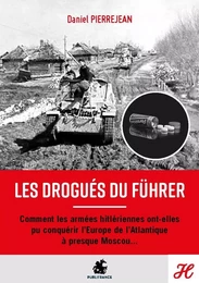 Les drogués du fuhrer