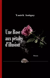 Une rose aux pétales d'illusion