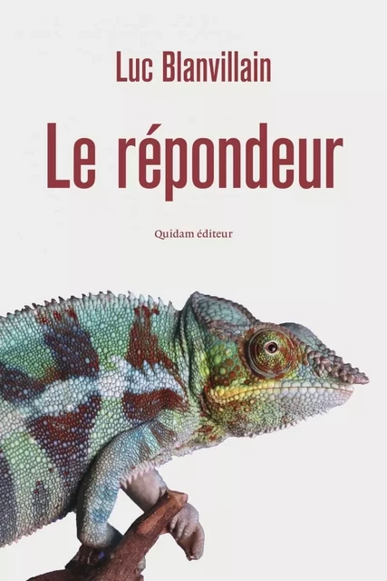 Le Répondeur - Luc Blanvillain - QUIDAM