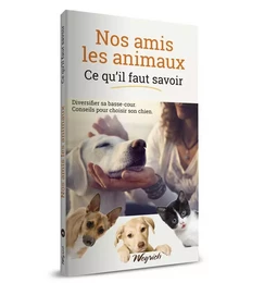 NOS AMIS LES ANIMAUX TOME 3