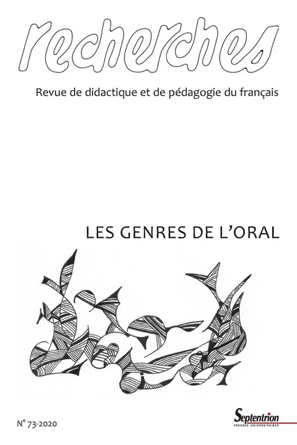 Les genres de l'oral - N° 73-2020 -  Collectif - PU SEPTENTRION